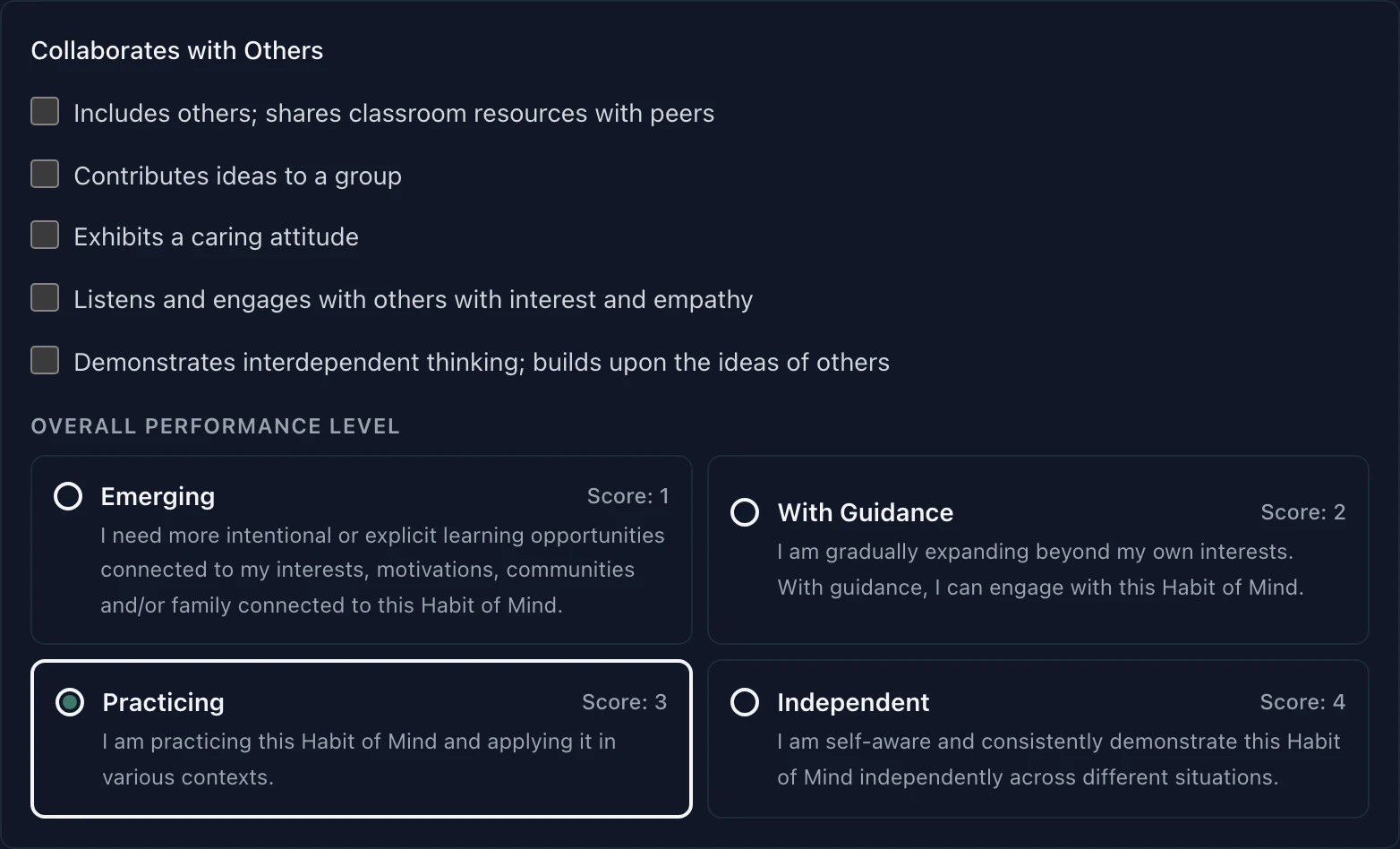 Scoring a habit of mind: the criteria as checkboxes, then the four levels, Emerging through Independent, with Practicing selected.