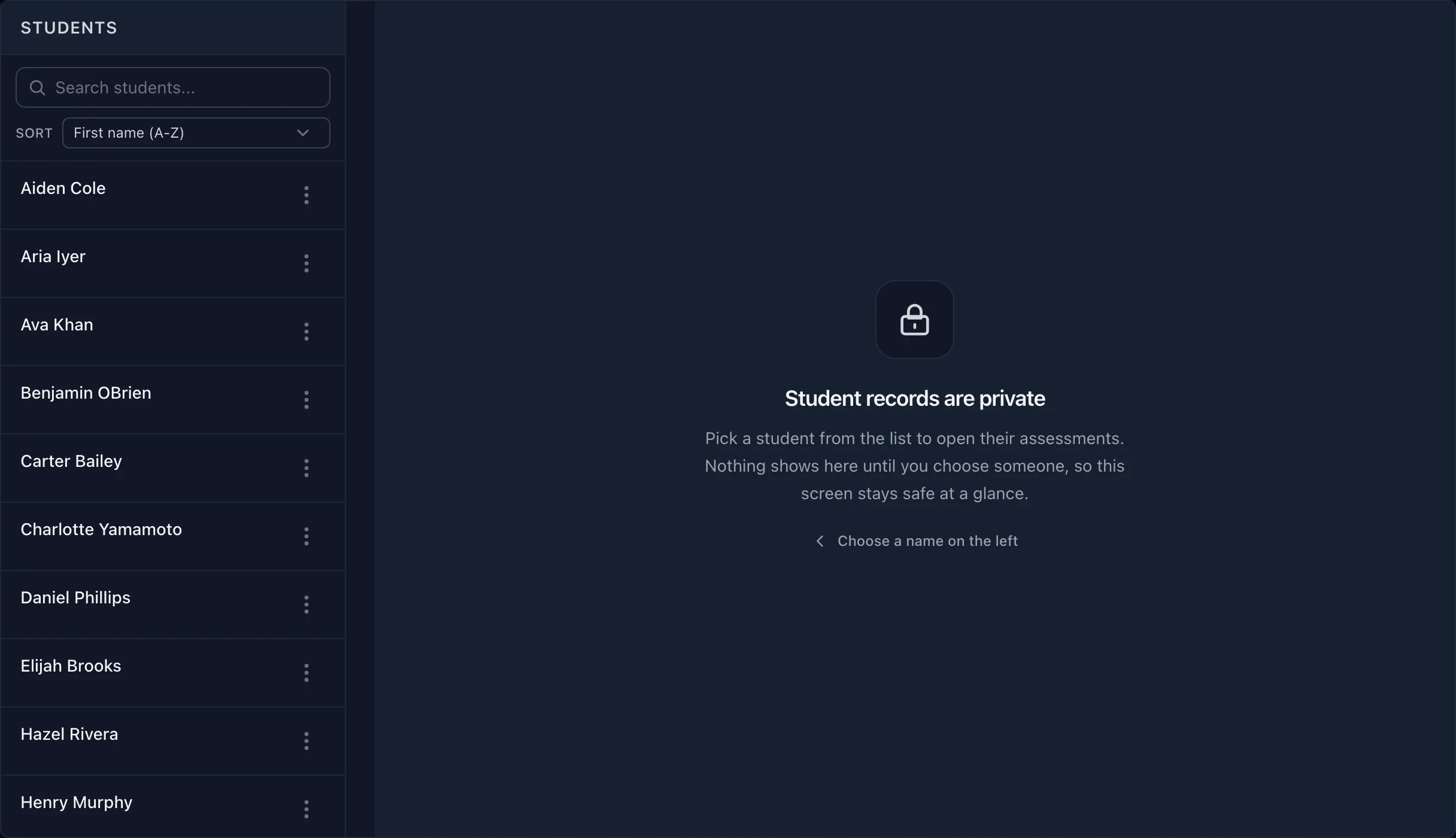The student roster with no student selected: the detail panel reads Student records are private, nothing shows until you choose someone.